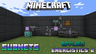 Subnets in Applied Energistics 📀 Minecraft Applied Energistics Tutorial 1.16.5 📀 English 📀