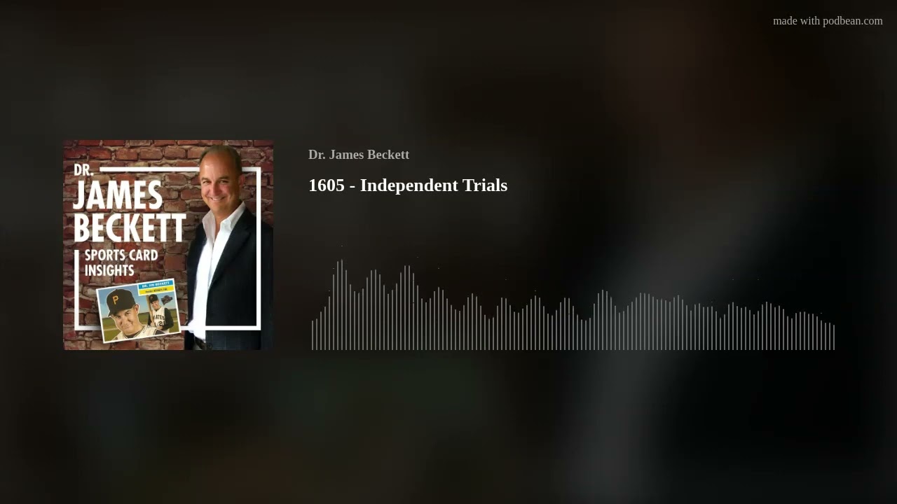 1605 - Independent Trials