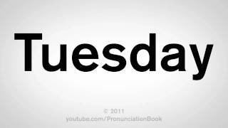 TUESDAY  Pronúncia (6 Exemplos de Vídeo)