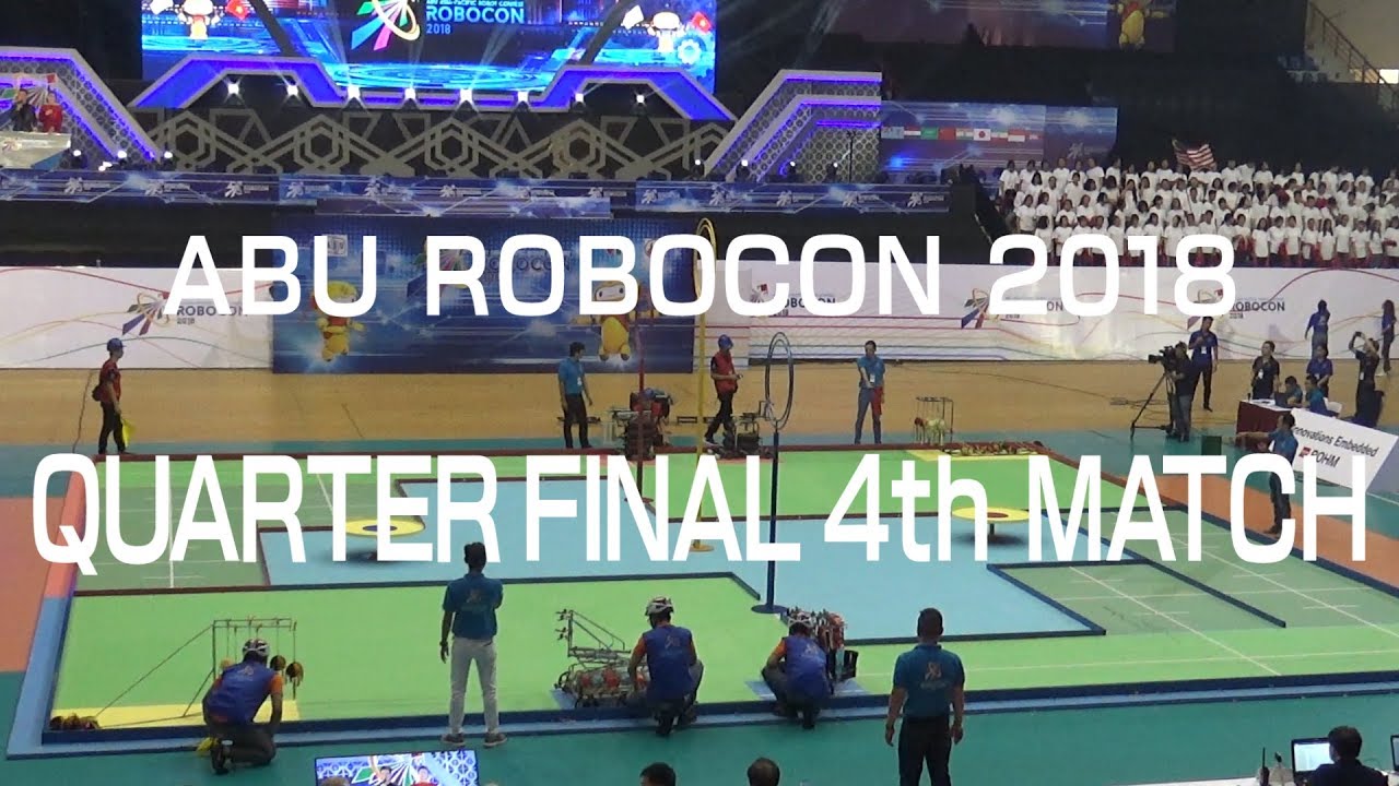 QUARTER FINAL 4th MATCH! MALAYSIA vs VIETNAM2/ABU Robocon ...