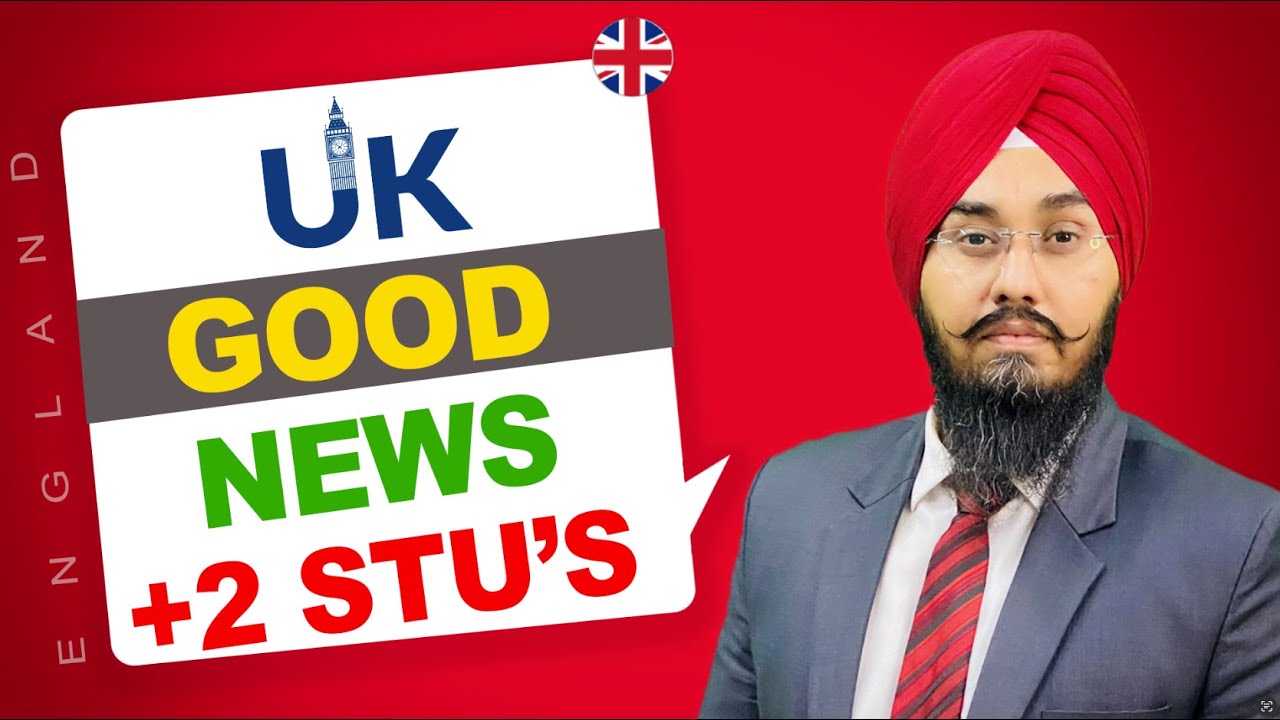 UK 🇬🇧 GOOD NEWS +2 STU’s | STUDY VISA UPDATES 2024 | USA CANADA UK ...