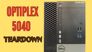 Dell Optiplex 5040 – Step by Step Teardown, Upgrades & Compatibility Tips Dell Optiplex 5040 – Step by Step Teardown, Upgrades & Compatibility Tips