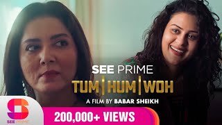 Tum | Hum | Woh | Short Flim | Savera Nadeem | Jenaan Hussain | Adnan Jaffar | Yasir Aqueel screenshot 2