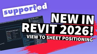 New in Revit 2026! View to Sheet Positioning