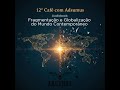 12° Café com Adsumus - Globalização e Fragmentação do Mundo Contemporâneo - CAP. 1