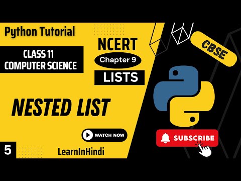 Nested List |  Class 11 Computer Science | Python Tutorial | Data Mining Hub