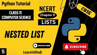 Nested List |  Class 11 Computer Science | Python Tutorial | Data Mining Hub