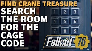 Search the room for the cage Code Fallout 76
