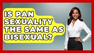 Is Pan Uality The Same As Biual? - Gender Equality Network