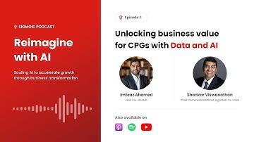 Podcast Ep 1 | Unlocking Business Value for CPGs with Data and AI with Shankar Viswanathan