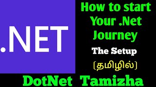 .Net : How to Start Your .Net Journey - Initial Setup | DotNet Tamizha | Tamil screenshot 4