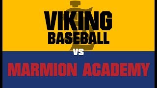 Varsity Baseball Marmion Academy vs St Laurence
