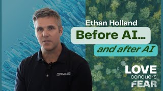 #4: The Intersection of Humanity and AI: Technology, Trust, and Transformation with Ethan Holland