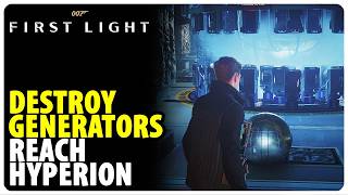 Destroy Generators - Reach Hyperion | 007 First Light