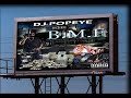 DJ POPEYE B.M.F MIXTAPE PROMO