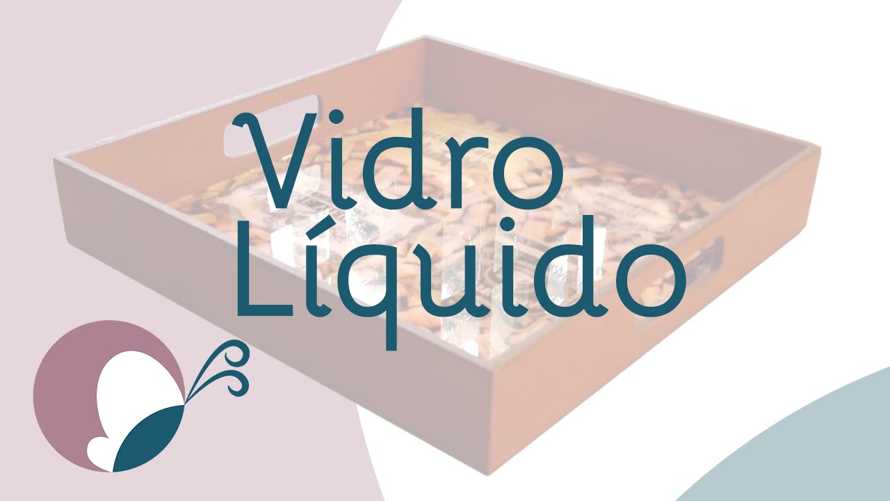 Passo a passo: Vidro líquido / Verniz vidro cristal