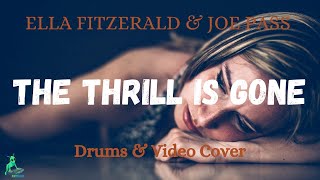 ELLA FITZERALD & JOE PASS - The Thrill Is Gone (Akis T Drums Cover)