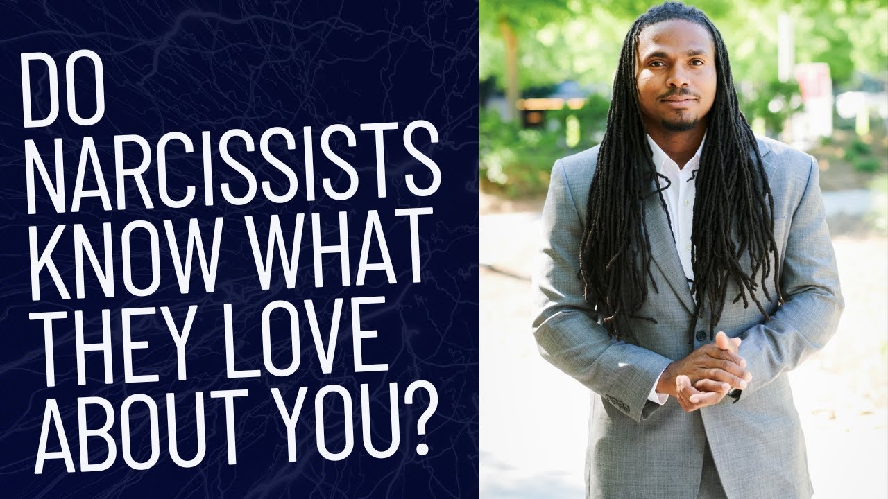 Do #narcissists know what they love about you? - YouTube