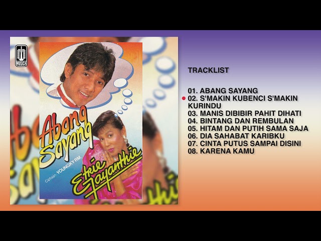 Etrie Jayanthie - Album Abang Sayang | Audio HQ class=