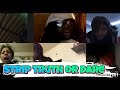 STRIP TRUTH OR DARE