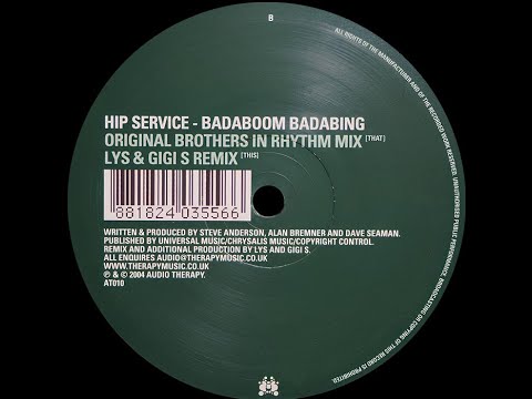 Hip Service — Hip Service – Badaboom Badabing (Original Brothers In Rhythm Mix)