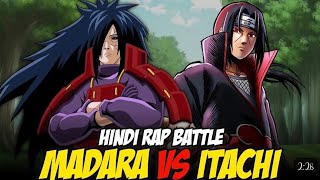 Madara vs Itachi Hindi Rap Song Battle by Dikz | Hindi Rap song | Naruto AMV