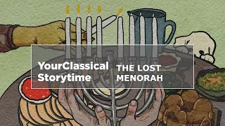 Yourclassical Storytime The Lost Menorah