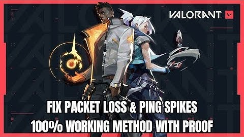 How to fix Packet loss & Ping spikes in Valorant AUGUST 2020 ( With proof)