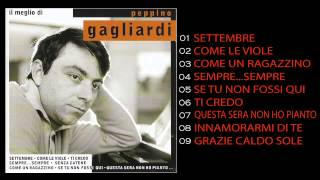 Video thumbnail of "Il Meglio di Peppino Gagliardi"