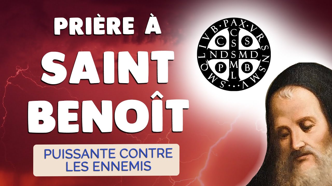 Priere A Saint Benoit Contre Les Ennemis