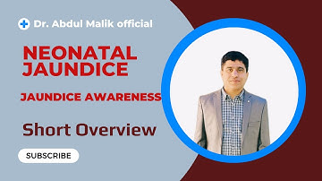 Neonatal Jaundice | Awareness of Neonatal Jaundice | Management procedures