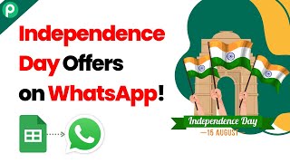 Send Independence Day Offers Automatically on WhatsApp! screenshot 5