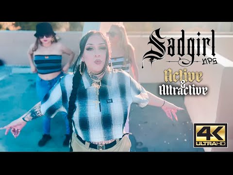 SadGirl - Active & Attractive (Official Music Video) - YouTube SadGirl - Active & Attractive (Official Music Video) - YouTube