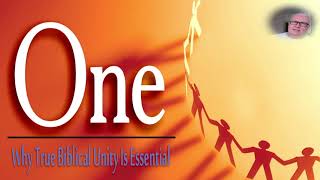 One Heart, One Mind and One Soul - Unity in the Kingdom of God