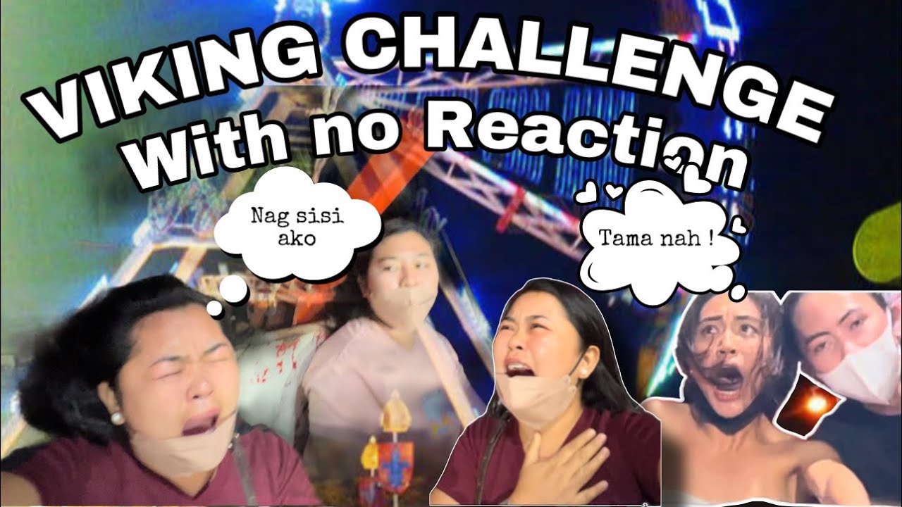 VIKING RIDES WITH NO REACTION CHALLENGE | NAGSISI AKO NA SUMAKAY DITO