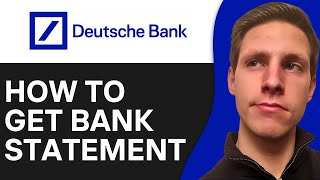 How To Get Bank Statement Online From Deutsche Bank | Download Bank Statement
