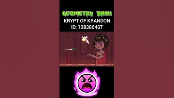KRYPT OF KRANDON | Geometry Dash #geometrydash #gd #robtop #gdupdate