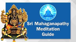 How to do Mahaganapathy Mantra | Mahaganapathi Meditation Guide in English | Beeja Mantra 01 screenshot 5
