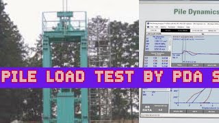 Dynamic Pile Load Test By PDA-System |PDA Test of Pile |Pile Dynamics loading test