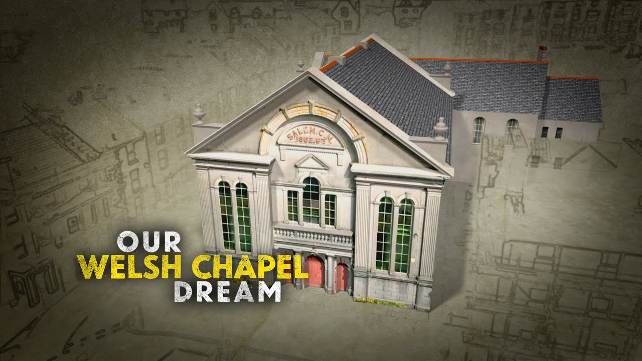 OUR WELSH CHAPEL DREAM SERIES 2  - CHANNEL 4