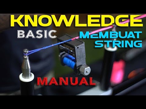 BASIC PEMBUATAN STRING SECARA MANUAL - IATV KNOWLEDGE