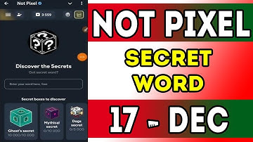 Not Pixel Secret Word 17 December 2024 | Today Not Pixel Secret Code | Not pixel Daily Combo | AGP