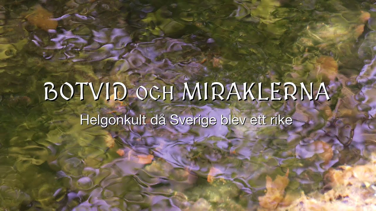 Botvid och miraklerna