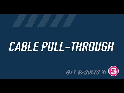 Cable Pull-Through