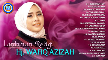 LANTUNAN RELIGI HJ. WAFIQ AZIZAH || FULL ALBUM RELIGI (Official Music Video)