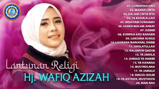 LANTUNAN RELIGI HJ. WAFIQ AZIZAH || FULL ALBUM RELIGI