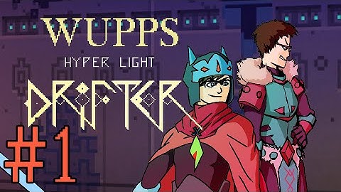 Watch Us Poorly Play Some: Hyper Light Drifter (Part 1)