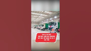 [Thời sự Hà Nội, 18h30, 1/5/2025] Nhà máy điện rác Seraphin bắt đầu tiếp nhận và xử lý rác thải