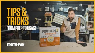 FrothPak™ Spray Foam Sealant & Insulation: Things to Consider