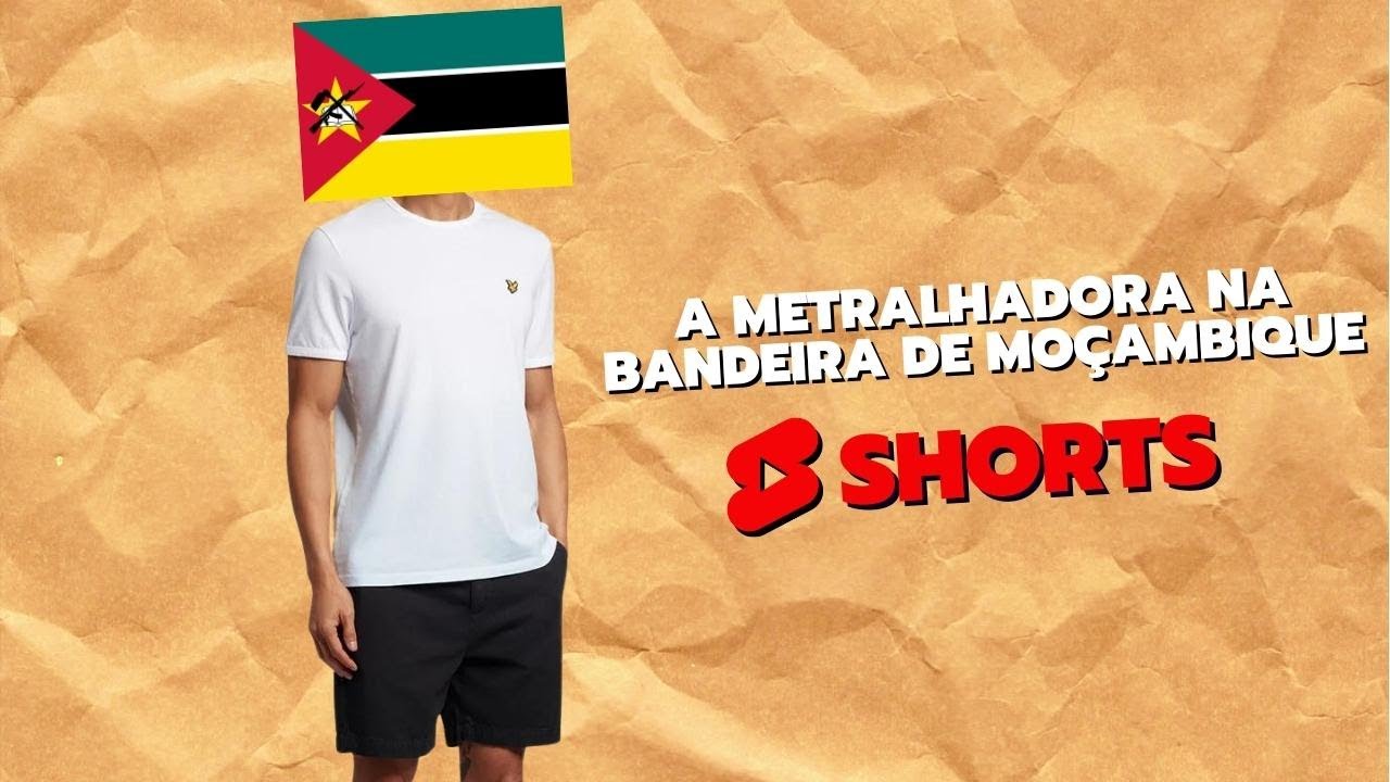 A METRALHADORA NA BANDEIRA DE MOÇAMBIQUE #shorts